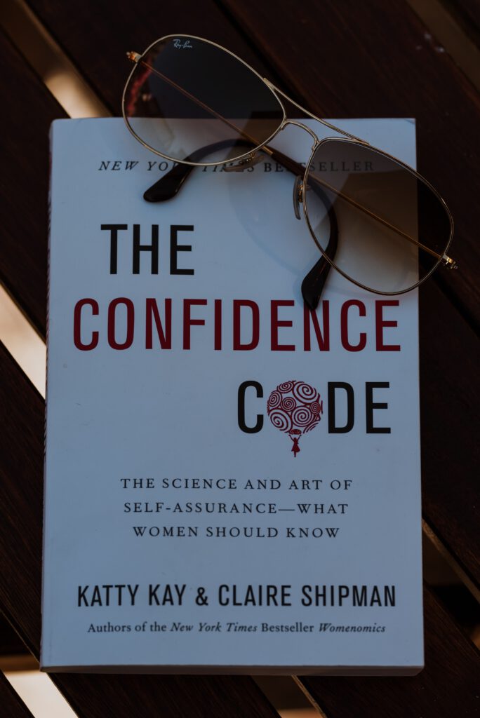 The confidence code - Katty Kay & Claire Shipman